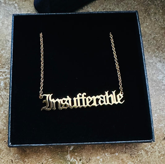 Insufferable Gold Necklace