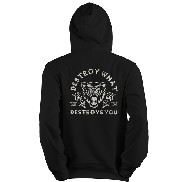 Destroy What Destroys You Hoodie - Fire Inside Me - 