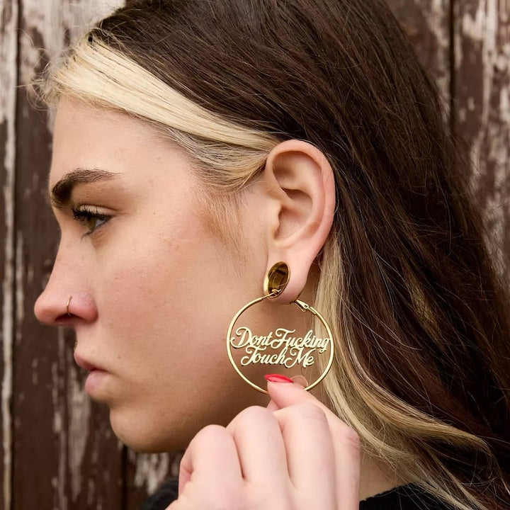 Don’t F*cking Touch Me Hoop Earrings – Gold - Accessories - Fire Inside Me - 