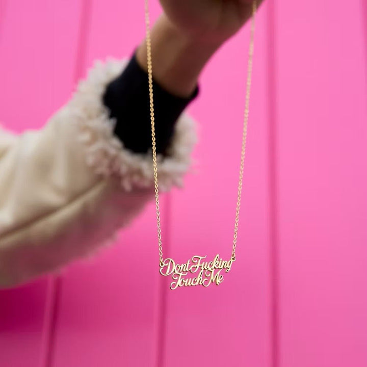 Don't F*cking Touch Me Necklace - 18k Gold - Accessories - Fire Inside Me - 