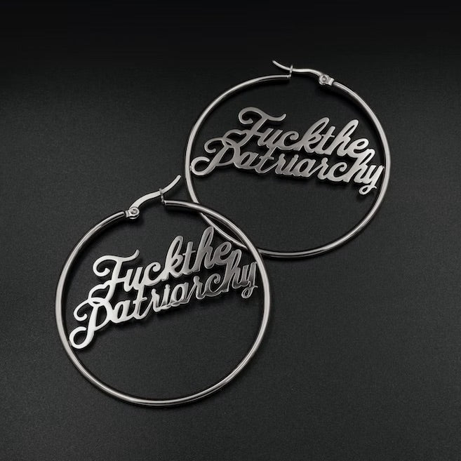F*ck the Patriarchy Hoop Earrings – Silver - Accessories - Fire Inside Me - 