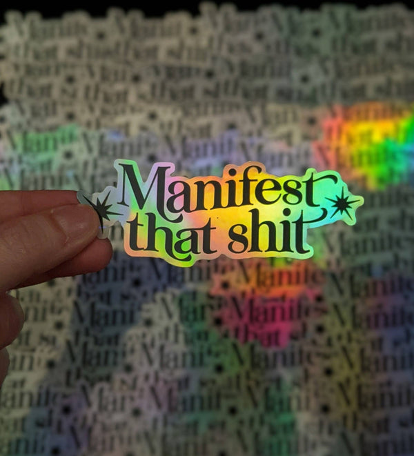 Manifest That Shit Vinyl Sticker - Fire Inside Me - 