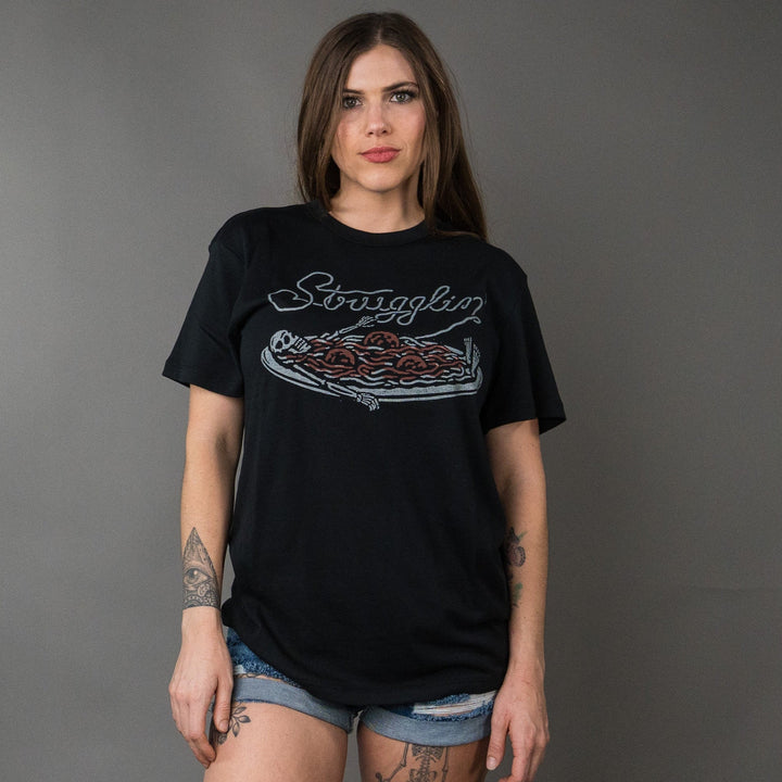Strugglin (Unisex) Tee - T-Shirts - Fire Inside Me - 