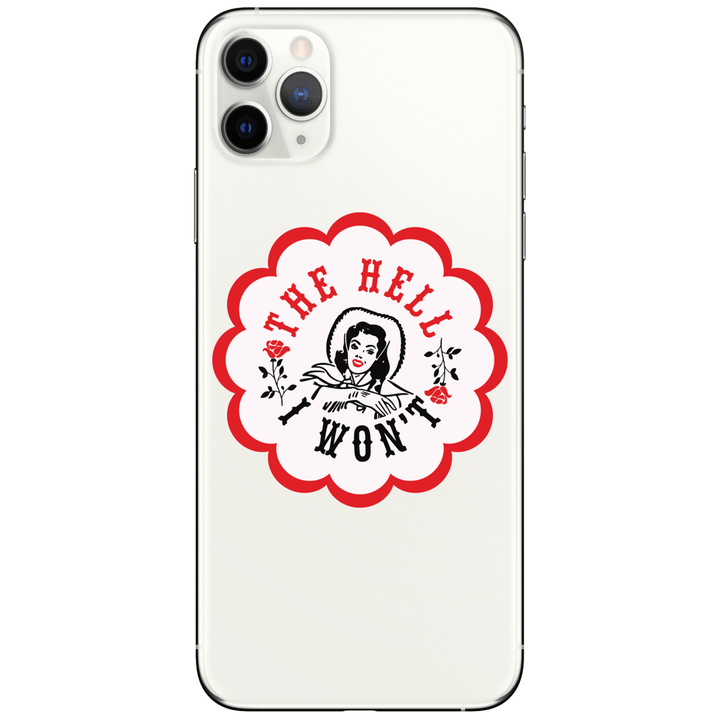 The Hell I Won't Vinyl Sticker - Fire Inside Me - 